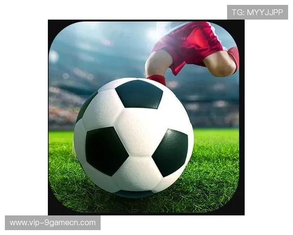 九游足球官网最新版本下载与安装指南，全面提升您的足球游戏体验